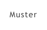 Muster